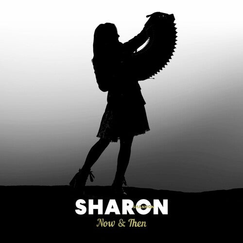 SHANNON,SHARON - NOW & THEN: A RETROSPECTIVE BOX SET