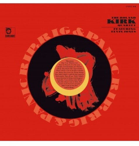 Roland Kirk Quartet – Rip Ring & Panic