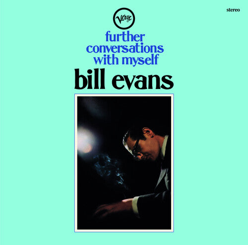 EVANS,BILL - FURTHER CONVERSATIONS WITH MYSELF