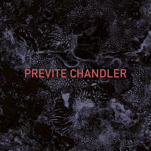 PREVITE CHANDLER - PREVITE CHANDLER