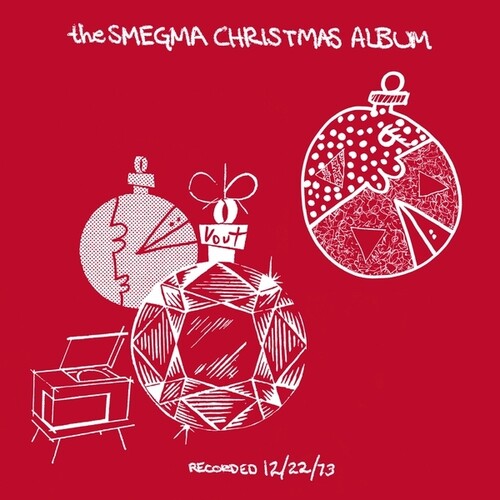 SMEGMA - SMEGMA CHRISTMAS ALBUM