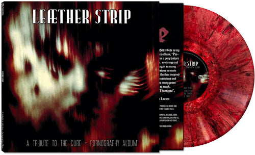 LEATHER STRIP - TRIBUTE TO THE CURE - PORNOGRAPHY ALBUM