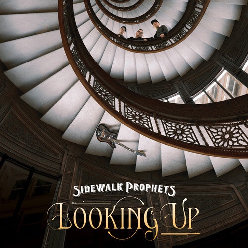 Sidewalk Prophets – Looking Up