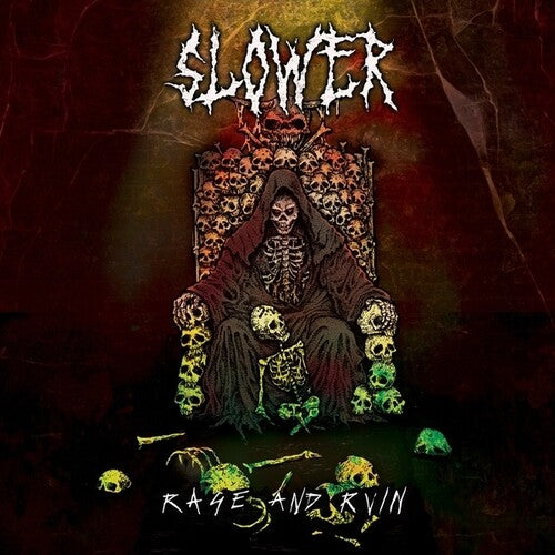 SLOWER - RAGE & RUIN