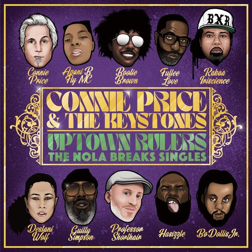 PRICE,CONNIE & THE KEYSTONES - UPTOWN RULERS: THE NOLA BREAKS SINGLES