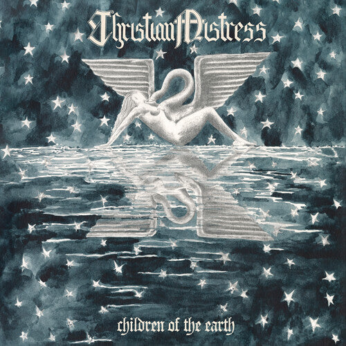 Christian Mistress – Children Of The Earth