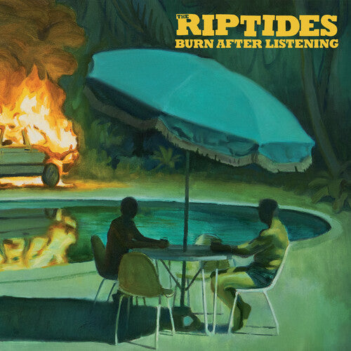 Riptides – Burn After Listening