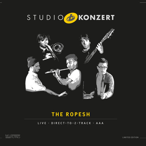 ROPESH - ROPESH STUDIO KONZERT