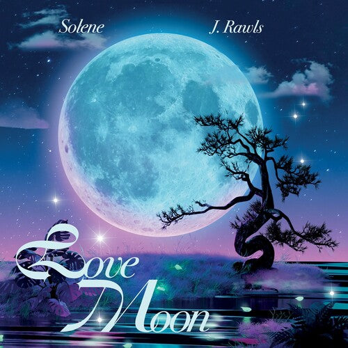 SOLENE / RAWLS,J. - LOVE MOON B/W CAN'T CATCH ME IN LOVE - HOT PINK