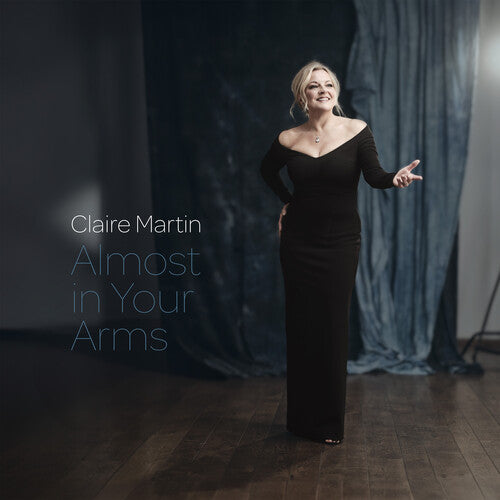 MARTIN,CLAIRE - ALMOST IN YOUR ARMS