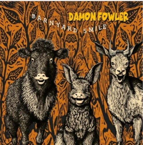 FOWLER,DAMON - BARNYARD SMILE