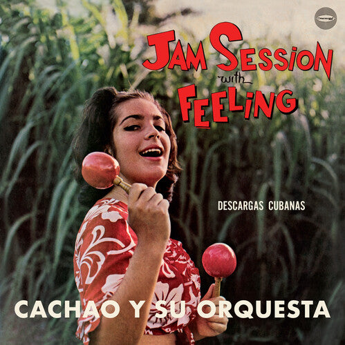 CACHAO Y SU ORQUESTA - JAM SESSION WITH FEELING