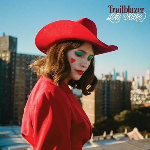 KIRKE,LOLA - TRAILBLAZER