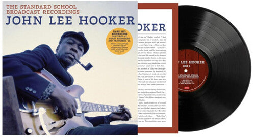 HOOKER,JOHN LEE - STANDARD SCHOOL BROADCAST RECORDINGS