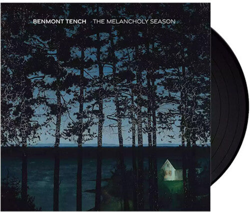 TENCH,BENMONT - MELANCHOLY SEASON