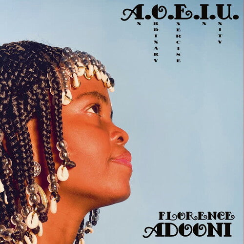 ADOONI,FLORENCE - A.O.E.I.U. (AN ORDINARY EXERCISE IN UNITY)