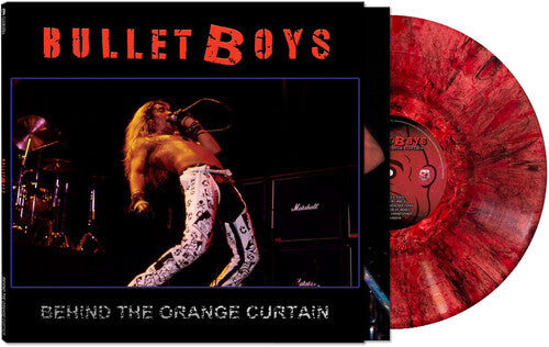 BULLET BOYS - BEHIND THE ORANGE CURTAIN