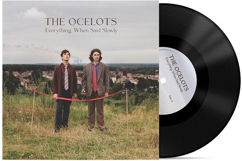 OCELOTS - EVERYTHING WHEN SAID SLOWLY