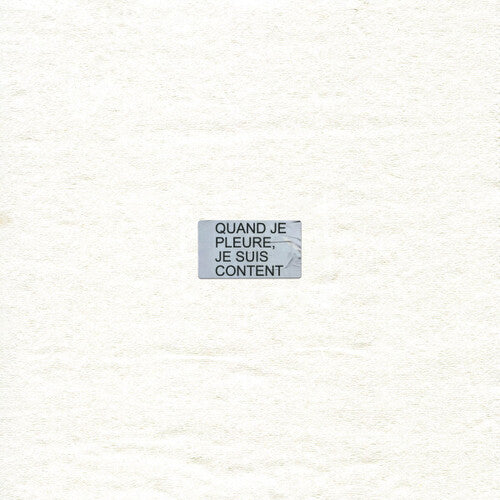 Velours Velours – Quand Je Pleure, Je Suis Content