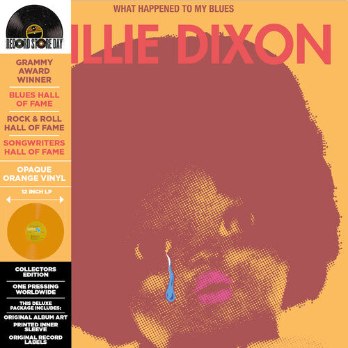 DIXON,WILLIE - ???WHAT HAPPENED TO MY BLUES