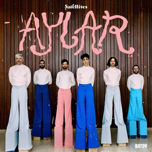 The Satellites – Aylar