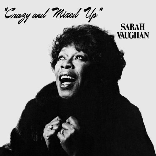 VAUGHAN,SARAH - CRAZY & MIXED UP