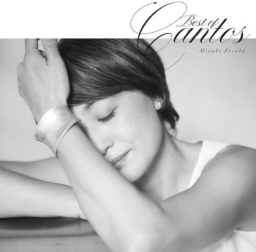 KOSAKA,MIYUKI - BEST OF CANTOS