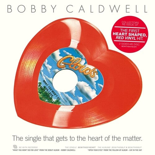 CALDWELL,BOBBY - WHAT YOU WON'T DO FOR LOVE / OPEN YOUR EYES