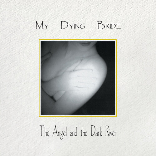 MY DYING BRIDE - ANGEL & THE DARK RIVER