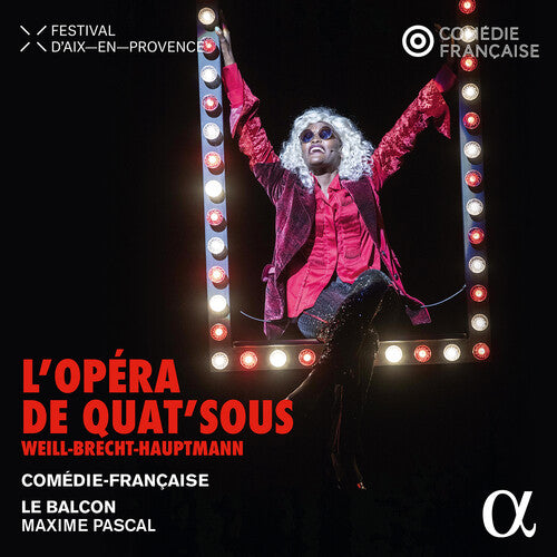 WEILL / BALCON / PASCAL - L'OPERA DE QUAT'SOUS