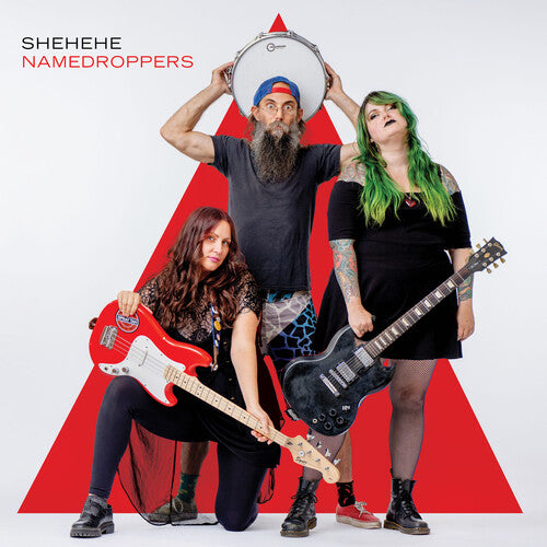 SHEHEHE - NAMEDROPPERS