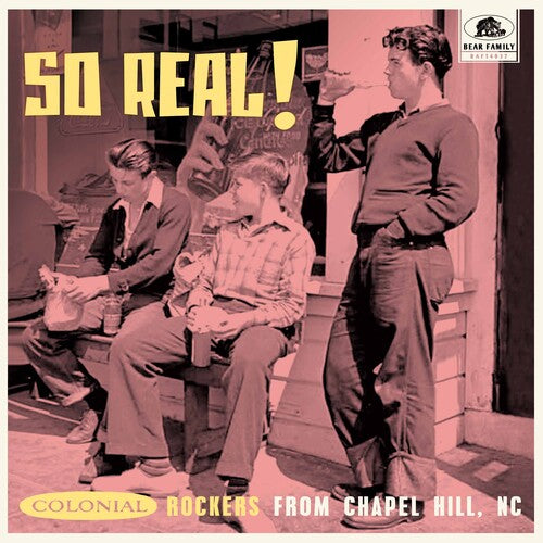 SO REAL: COLONIAL ROCKERS FROM CHAPEL HILL NC / VA - SO REAL: COLONIAL ROCKERS FROM CHAPEL HILL NC / VA