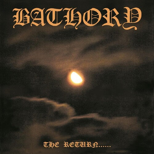 BATHORY - RETURN