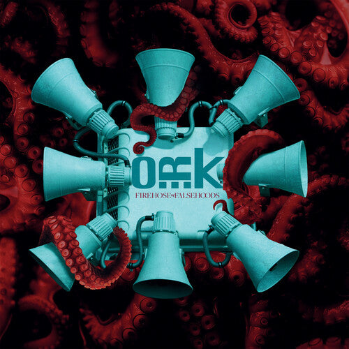 O.R.K. – Firehose Of Falsehoods
