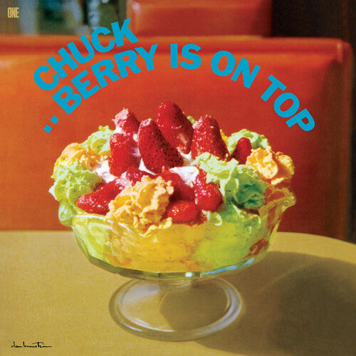 BERRY,CHUCK - CHUCK BERRY IS ON TOP