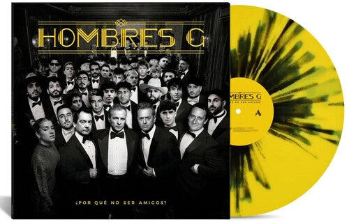 HOMBRES G - POR QUE NO SER AMIGOS - YELLOW & BLACK SPLATTER