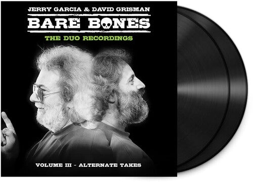 GARCIA,JERRY / GRISMAN,DAVID - BARE BONES: VOLUME III - ALTERNATE TAKES