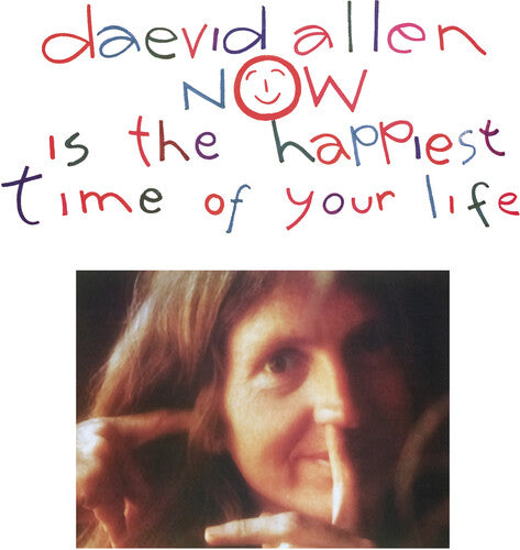 ALLEN,DAEVID - NOW IS THE HAPPIEST TIME OF YOUR LIFE