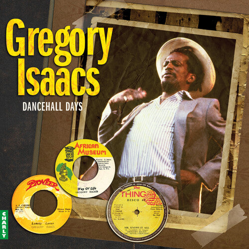 ISAACS,GREGORY - DANCEHALL DAYS