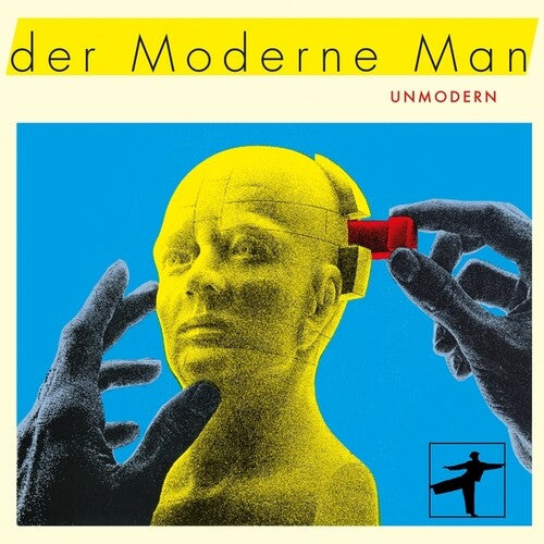 Der Moderne Man – Unmodern
