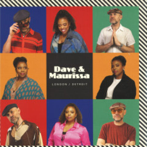 DAVE & MAURISSA - LONDON / DETROIT