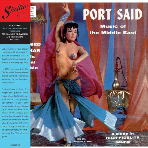 EL-BAKKAR,MOHAMMED - PORT SAID: MUSIC OF THE MIDDLE EAST