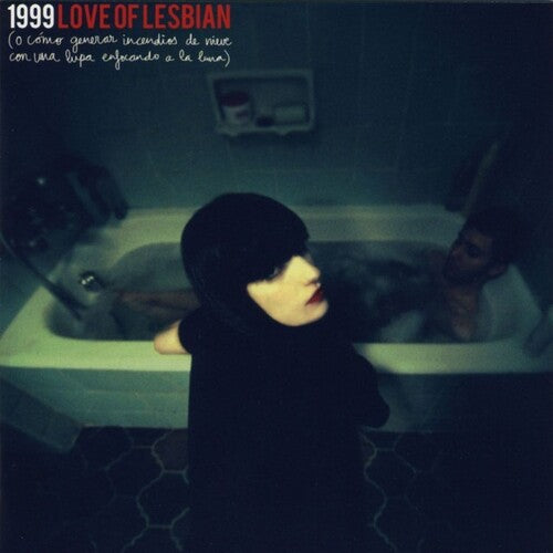LOVE OF LESBIAN - 1999 O COMO GENERAR INCENDIOS