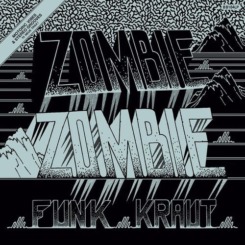 Zombie Zombie – Funk Kraut