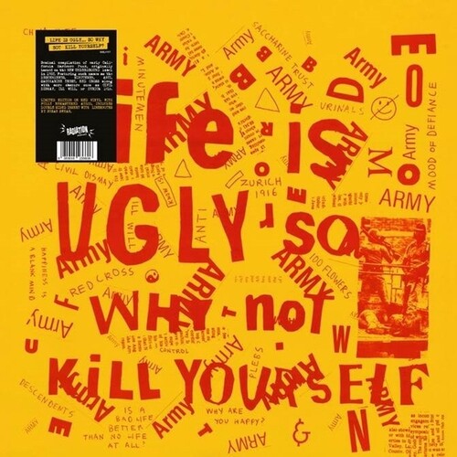 LIFE IS UGLY SO WHY NOT KILL YOURSELF / VAR - LIFE IS UGLY SO WHY NOT KILL YOURSELF / VAR
