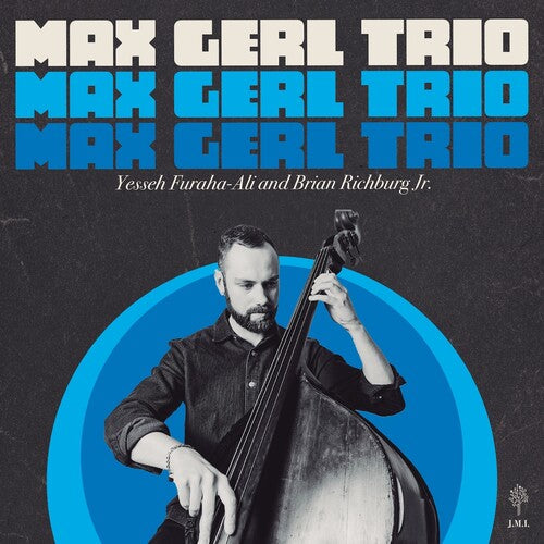 GERL,MAX - MAX GERL TRIO
