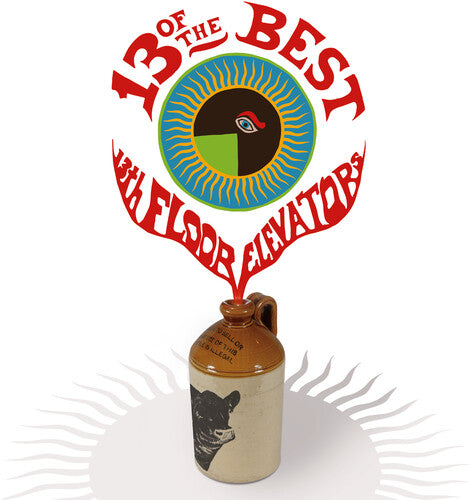13TH FLOOR ELEVATORS - 13 OF THE BEST OF THE 13TH FLOOR ELEVATORS
