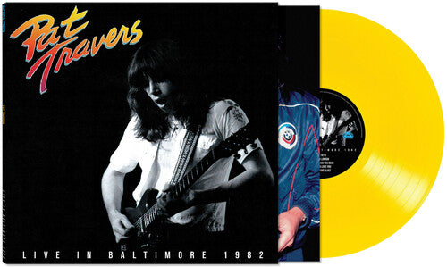 TRAVERS,PAT - LIVE IN BALTIMORE 1982