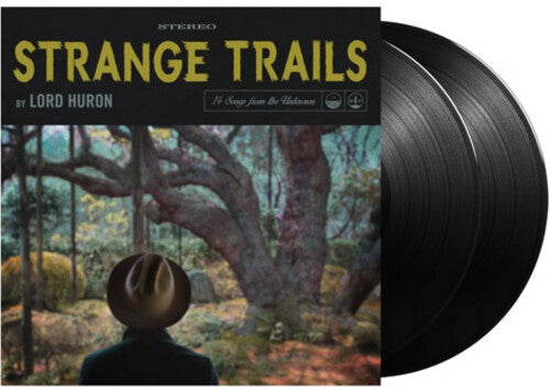 LORD HURON - STRANGE TRAILS (10TH ANNIVERSARY EDITION)