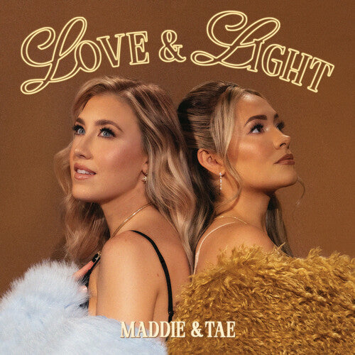 MADDIE & TAE - LOVE & LIGHT